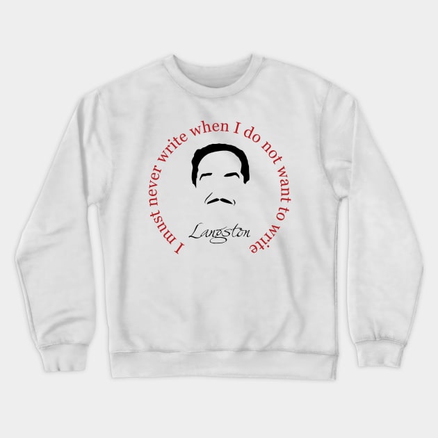 Langston Hughes Book Quote Crewneck Sweatshirt by PoetandChef